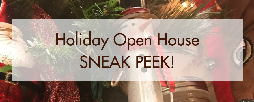 Holiday Open House Sneak Peek! - A. Dodson's