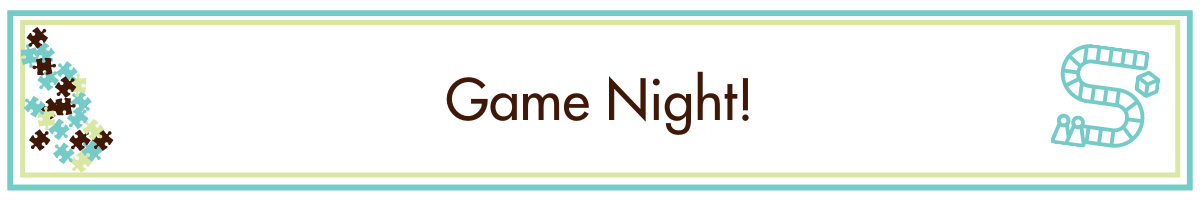 Game Night - A. Dodson's