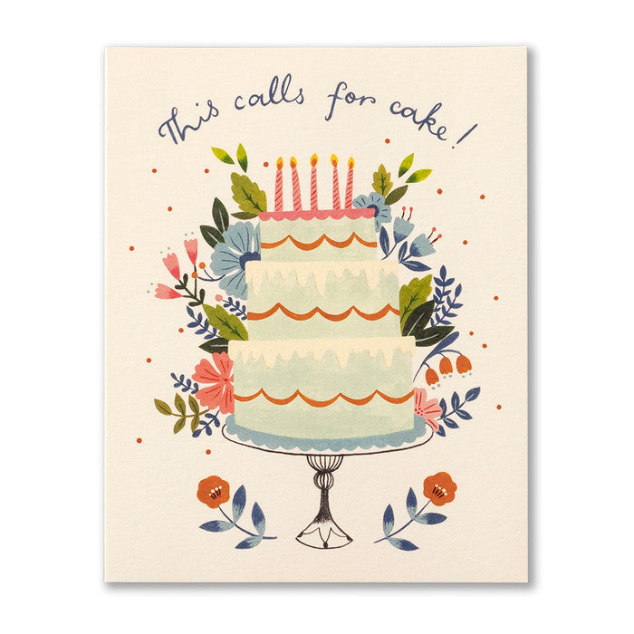 BIRTHDAY CARD – THIS CALLS FOR CAKE! - A. Dodson's