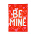 Be Mine Burlap Garden Flag - A. Dodson's