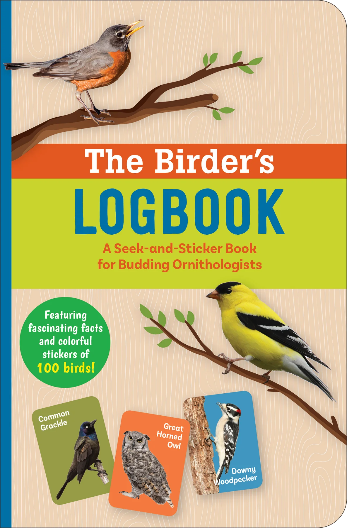 The Birder's Logbook: A Seek-and-Sticker Book for Budding Ornithologists