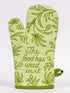 Food Has Weed In It Oven Mitt