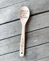 Don't Be A Lady, Be A Legend Wooden Spoon - A. Dodson's