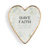 Faith Art Heart Trinket Dish By Demdaco - A. Dodson's