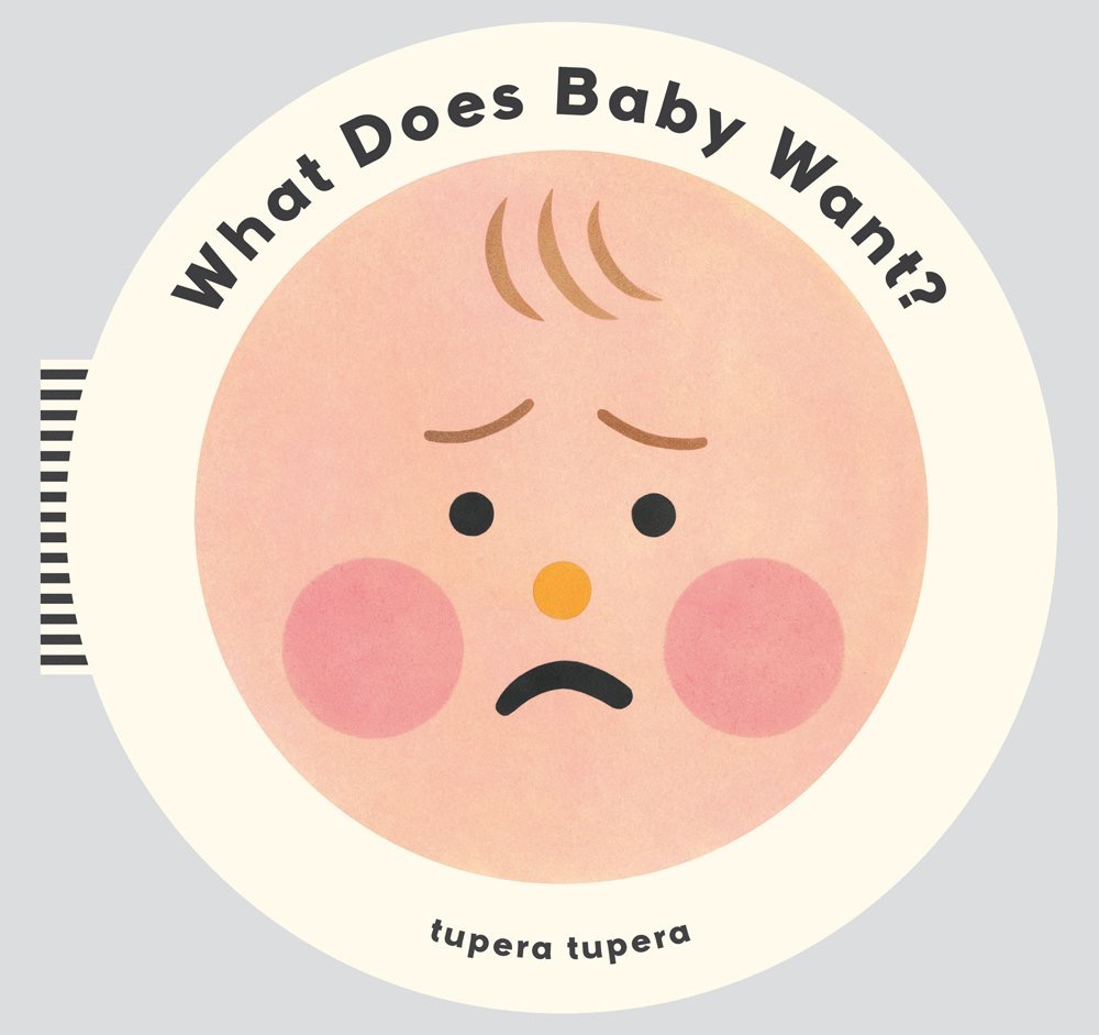 WHAT DOES BABY WANT? - A. Dodson's