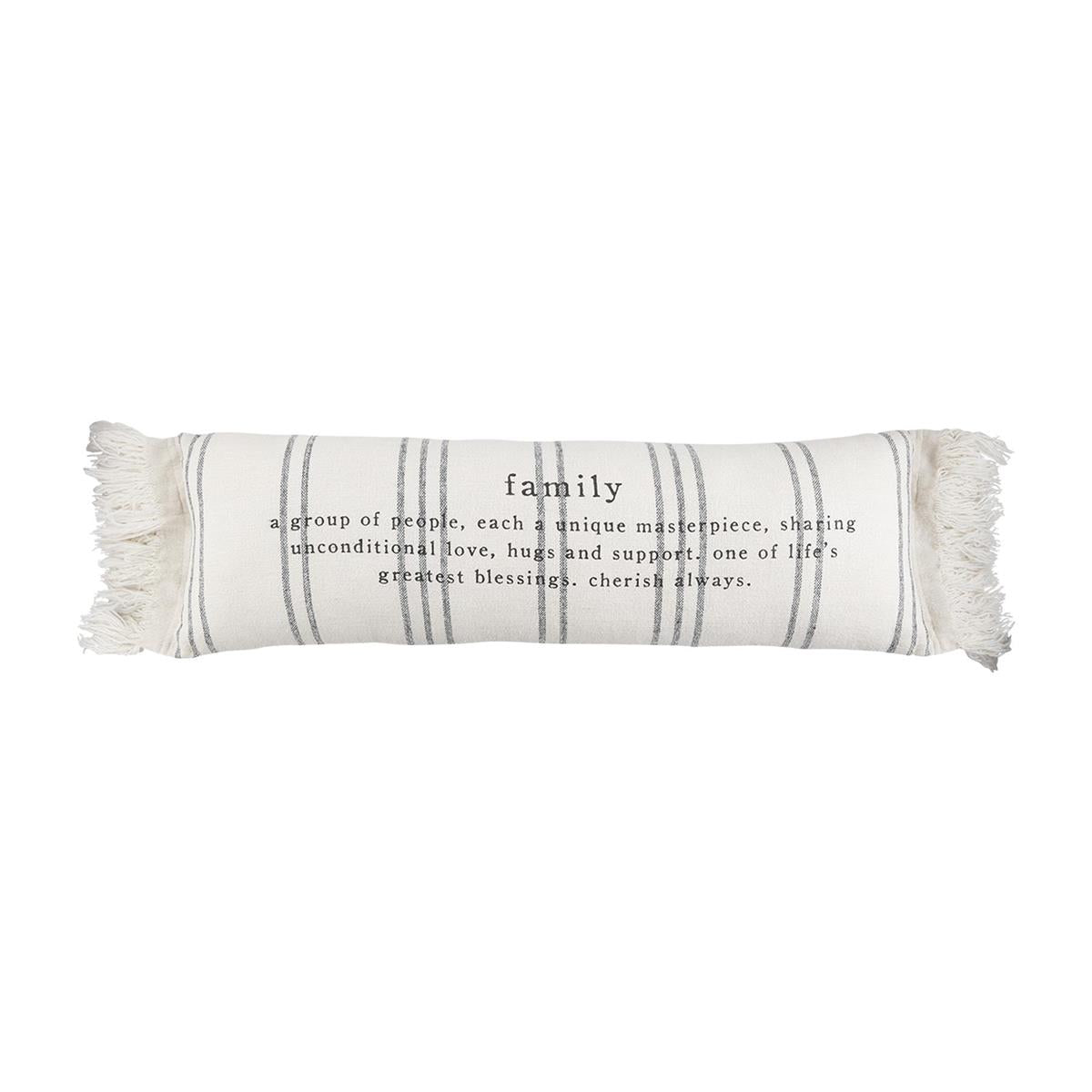 FAMILY DEFINITION LONG PILLOW BY MUD PIE - A. Dodson's