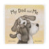 My Dad And Me Book By Jellycat - A. Dodson's