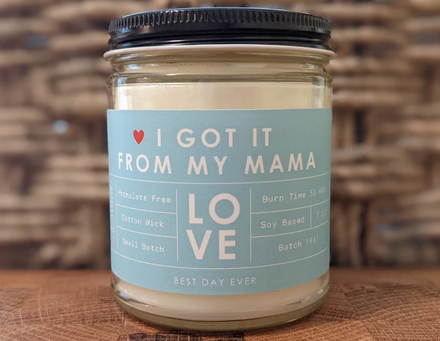 I Got It From My Mama Candle – Sweet with Me