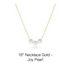 16" necklace gold - joy pearl by enewton